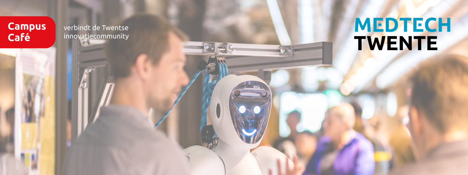 Campus Café: MedTech Twente
